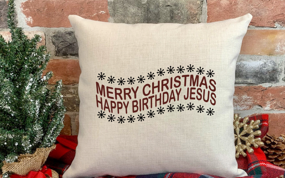 Merry Christmas/Happy Birthday Jesus SVG