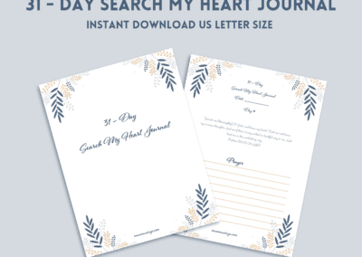 31 – Day Search My Heart Journal
