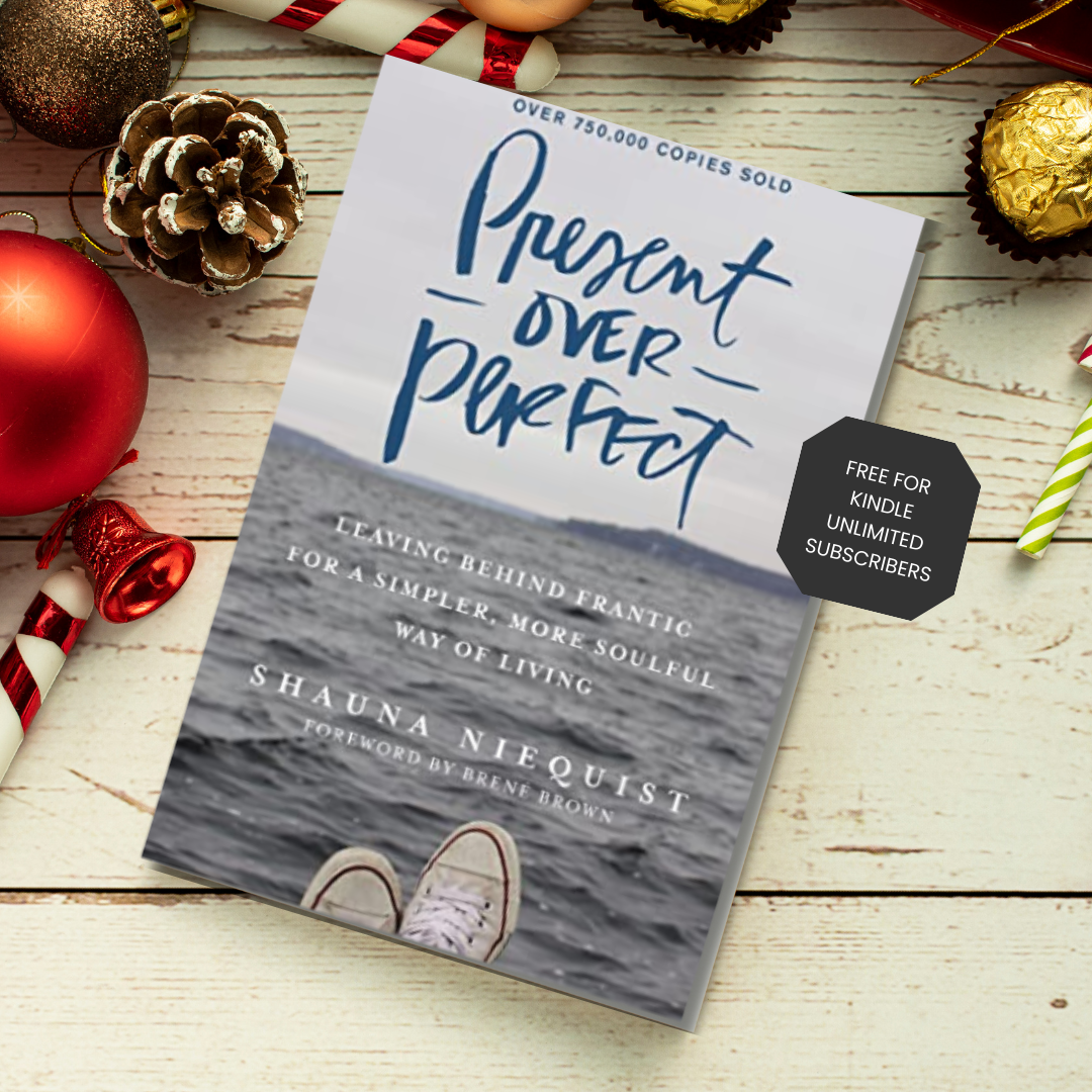 Present Over Perfect Book