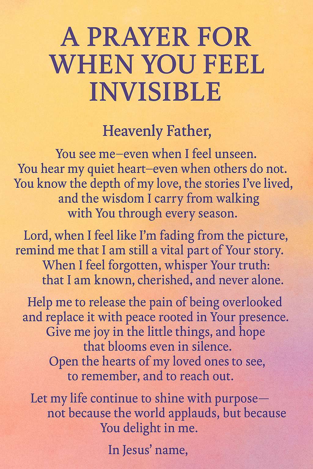 A prayer when you feel invisible
