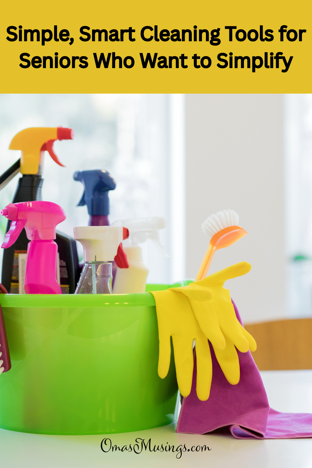 Simple, Smart Cleaning Tools for Seniors Who Want to Simplify